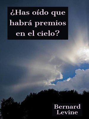 cover image of ¿Has oído que habrá premios en el cielo?